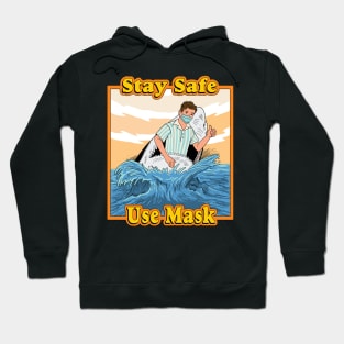 Stay safe use mask Hoodie